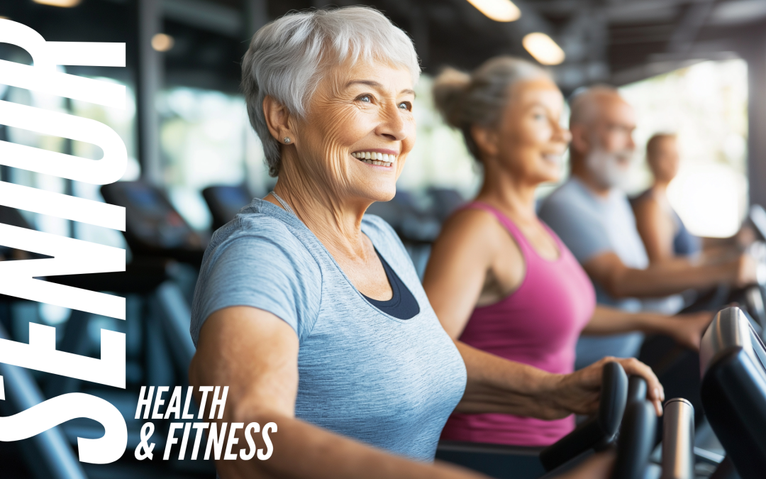 Senior Health and Fitness