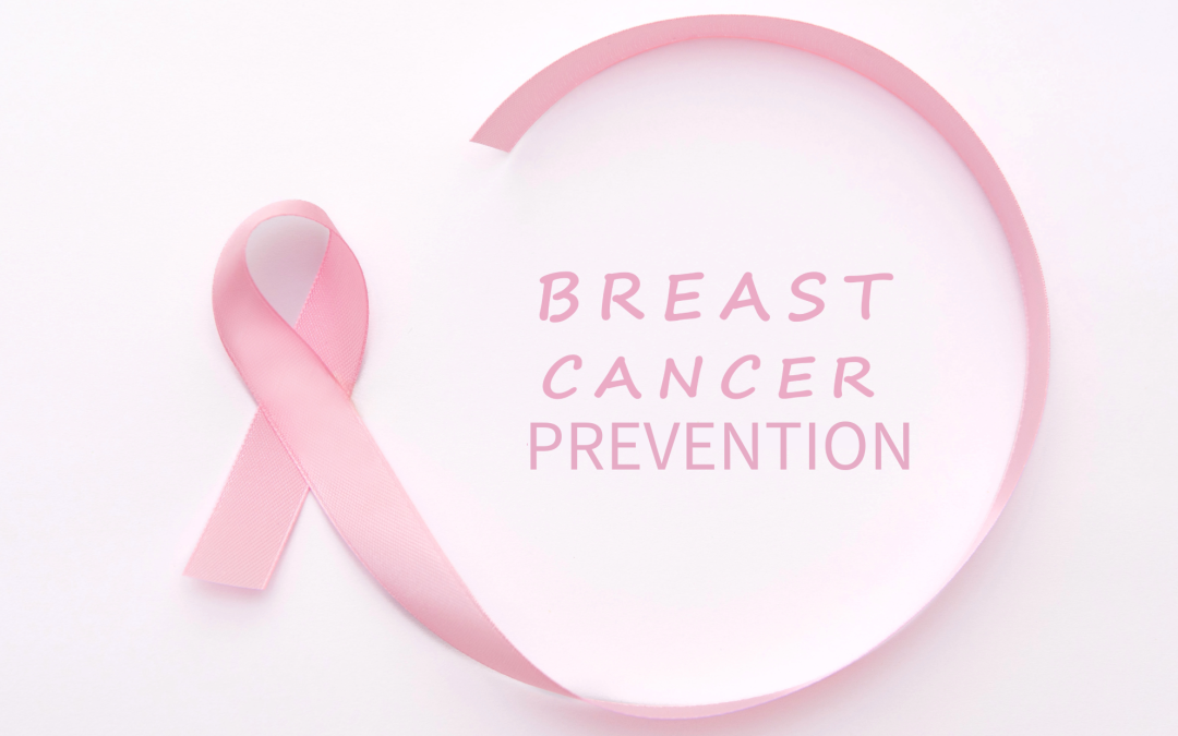 Breast Cancer Prevention