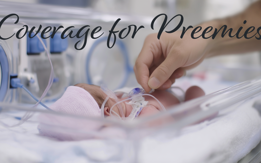 Coverage for Preemies